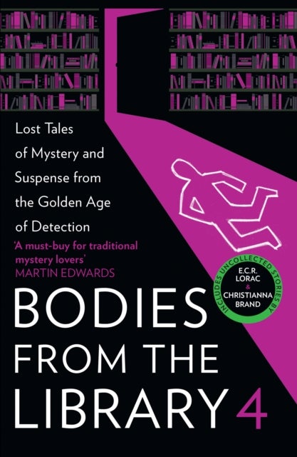 Bodies from the Library 4 - Lost Tales of Mystery and Suspense from the Golden Age of Detection