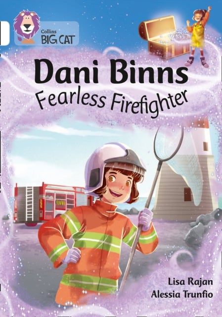 Dani Binns: Fearless Firefighter - Band 10/White