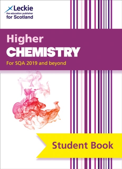 Higher Chemistry - Comprehensive Textbook for the Cfe