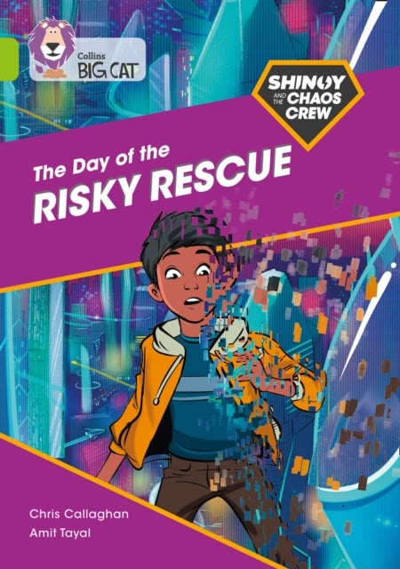 Shinoy and the Chaos Crew: The Day of the Risky Rescue - Band 11/Lime