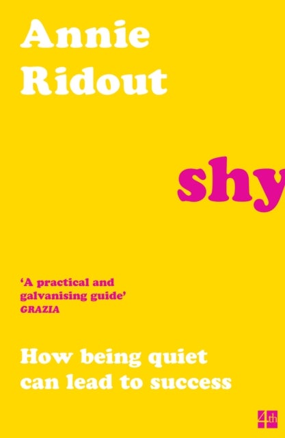 Shy - How Being Quiet Can Lead to Success