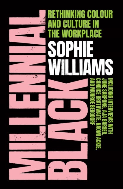Millennial Black - Rethinking Colour and Culture in the Workplace