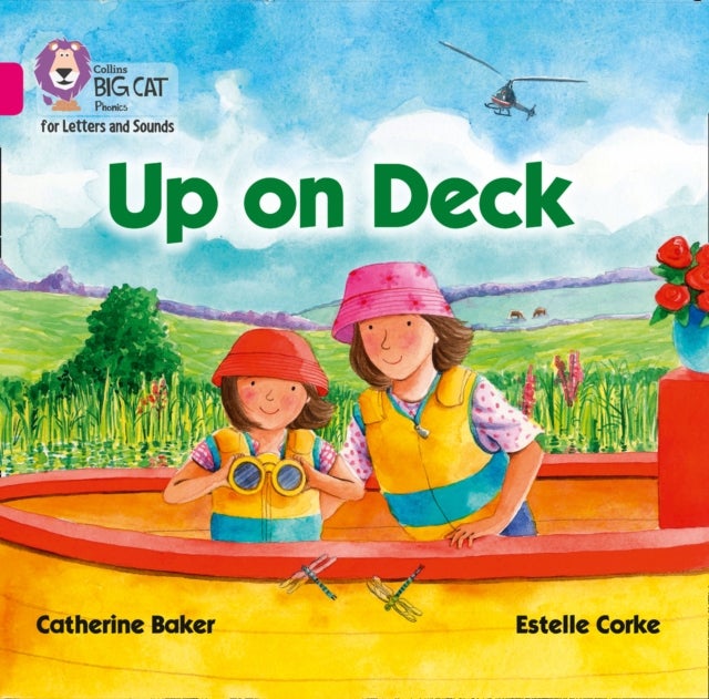 Up on Deck Big Book - Band 01b/Pink B