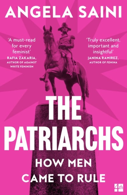The Patriarchs - How Men Came to Rule