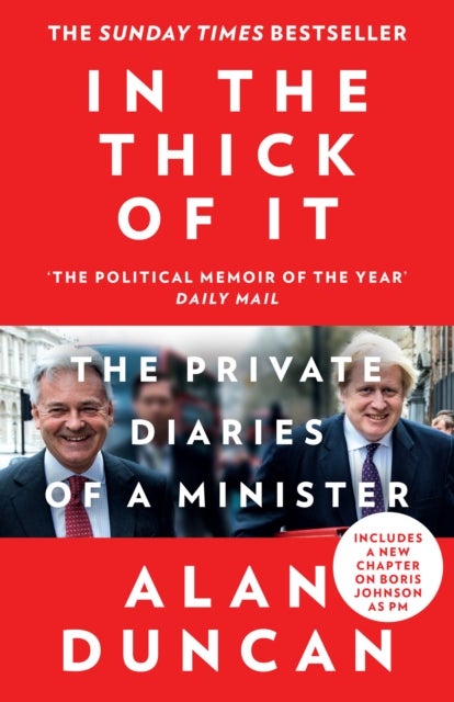 In the Thick of It - The Private Diaries of a Minister