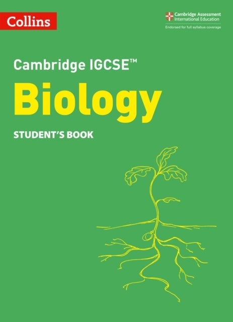 Cambridge IGCSE¿ Biology Student's Book