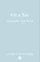 Kill a Spy