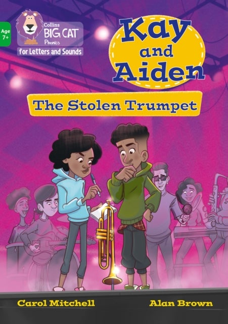 Kay and Aiden - The Stolen Trumpet - Band 05/Green