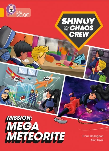 Shinoy and the Chaos Crew Mission: Mega Meteorite - Band 09/Gold