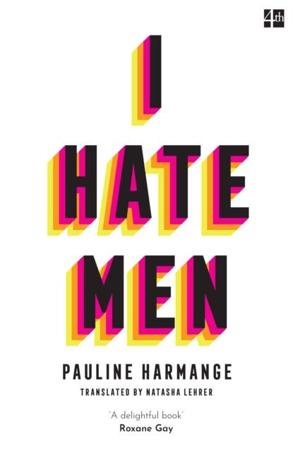 I Hate Men - ,,Harmange,Pauline