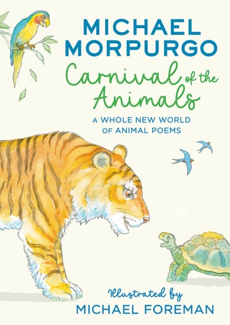Carnival of the Animals - A Whole New World of Animal Poems