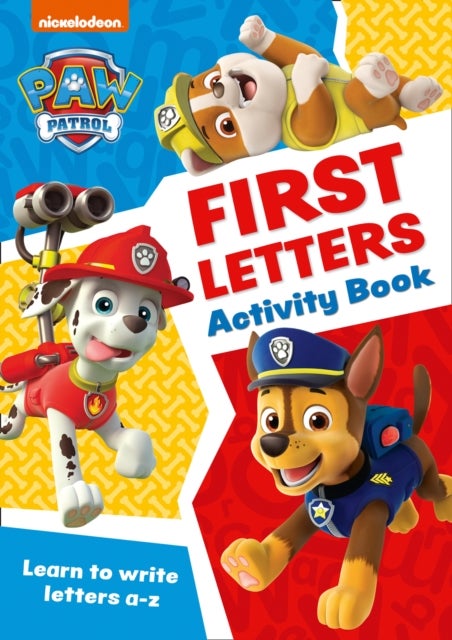 PAW Patrol First Letters Activity Book - Get Set for School!