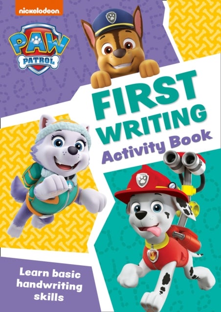 PAW Patrol First Writing Activity Book - Get Set for School!