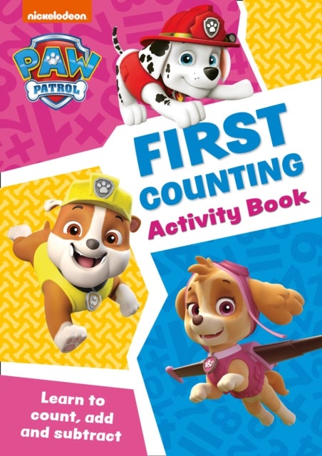 PAW Patrol First Counting Activity Book - Get Set for School!
