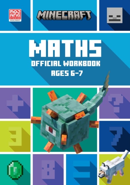 Minecraft Maths Ages 6-7 - Official Workbook