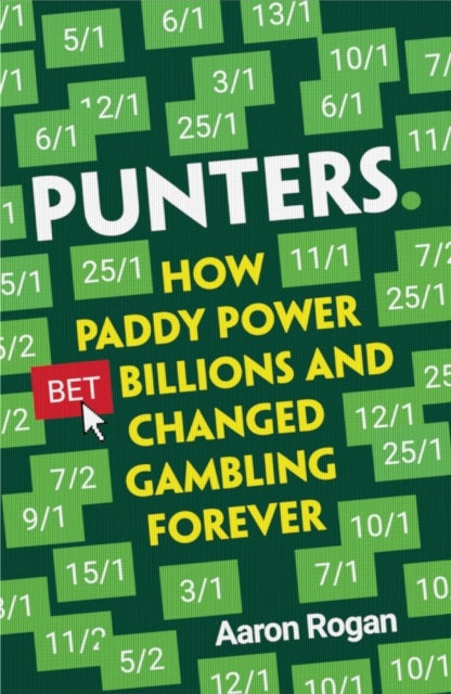 Punters - How Paddy Power Bet Billions and Changed Gambling Forever