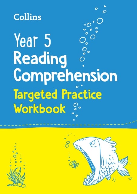 Year 5 Reading Comprehension Targeted Practice Workbook - Ideal for Use at Home