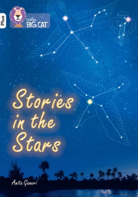 Stories in the Stars - Band 10+/White Plus
