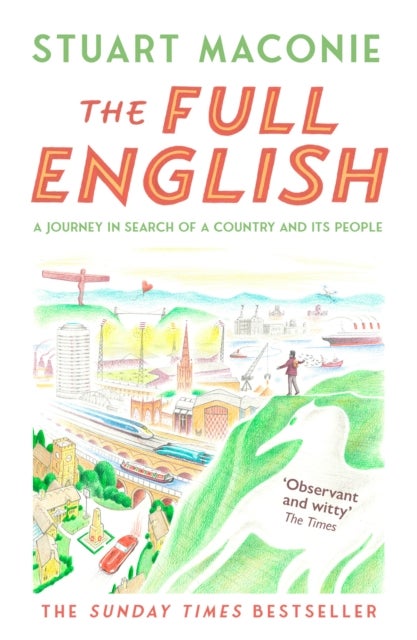 The Full English - A Journey in Search of a Country and its People