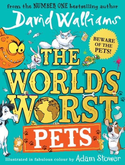 The World's Worst Pets - ,,Walliams,David