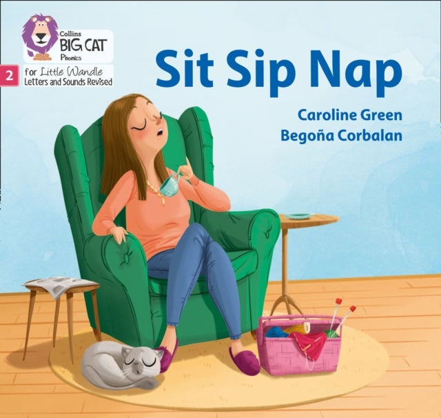 Sit Sip Nap - Phase 2 Set 1