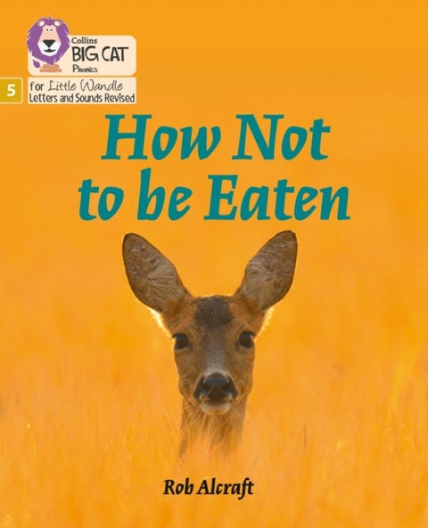 How Not to Be Eaten - Phase 5 Set 4