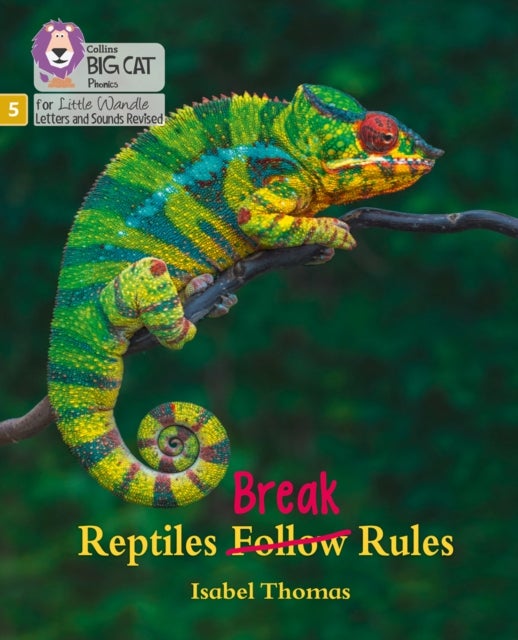 Reptiles Break Rules - Phase 5 Set 5