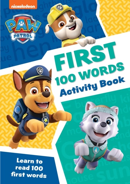 PAW Patrol First 100 Words Activity Book - Get Set for School!