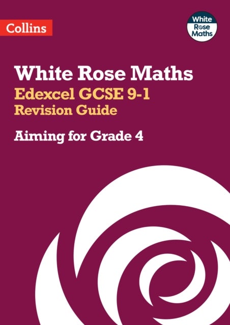 Edexcel GCSE 9-1 Revision Guide: Aiming for Grade 4 - Ideal for the 2026 and 2027 Exams