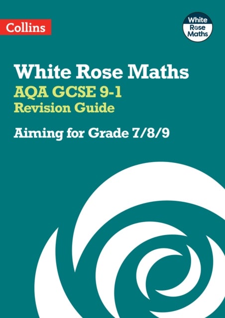 AQA GCSE 9-1 Revision Guide: Aiming for Grade 7/8/9 - Ideal for the 2026 and 2027 Exams