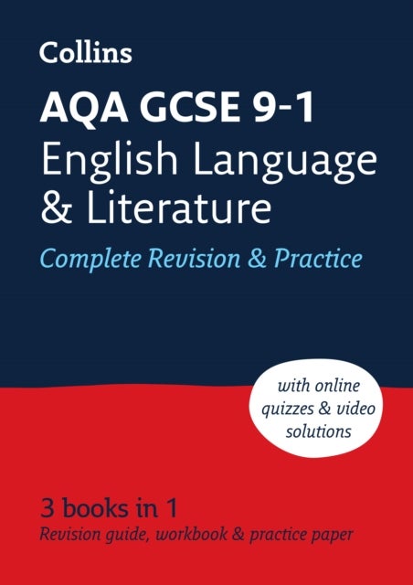 AQA GCSE 9-1 English Language and Literature Complete Revision & Practice - Ideal for the 2025 Exams