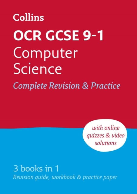 OCR GCSE 9-1 Computer Science Complete Revision & Practice - Ideal for the 2026 and 2027 Exams Includes Online Edition, Quizzes and Video Solutions