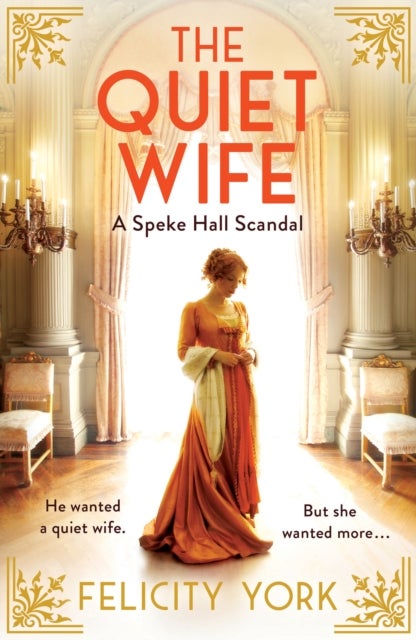 The Quiet Wife - A Speke Hall Scandal