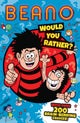 Beano Would You Rather