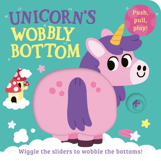 Unicorn¿s Wobbly Bottom
