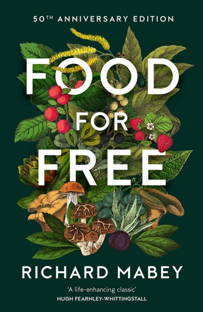 Food for Free - 50th Anniversary Edition