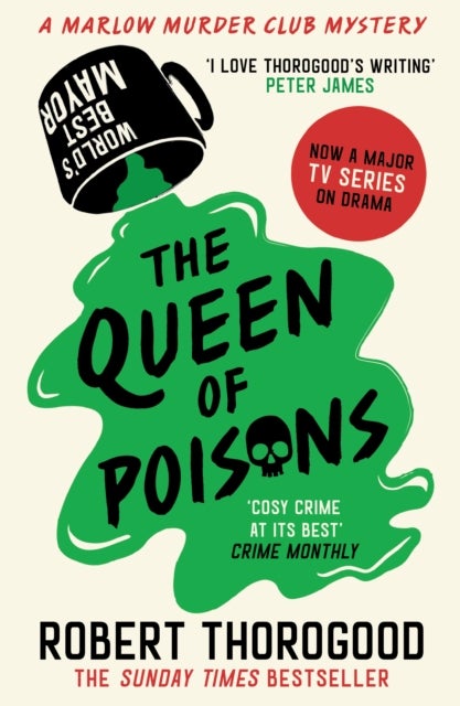 The Queen of Poisons. The Marlow Murder Club 3