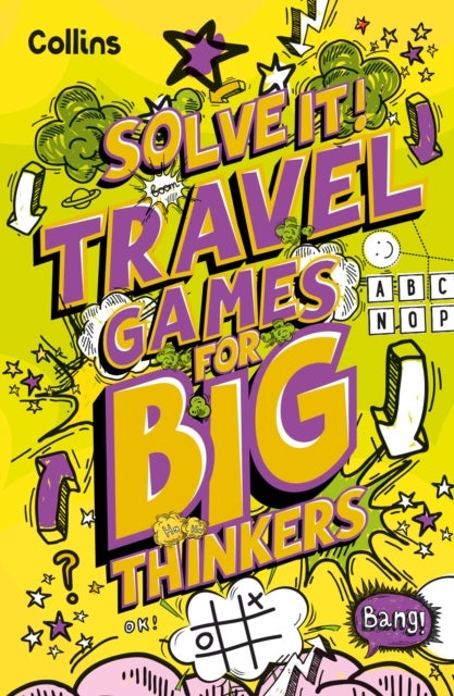 Travel Games for Big Thinkers - More Than 120 Fun Puzzles for Kids Aged 8 and Above