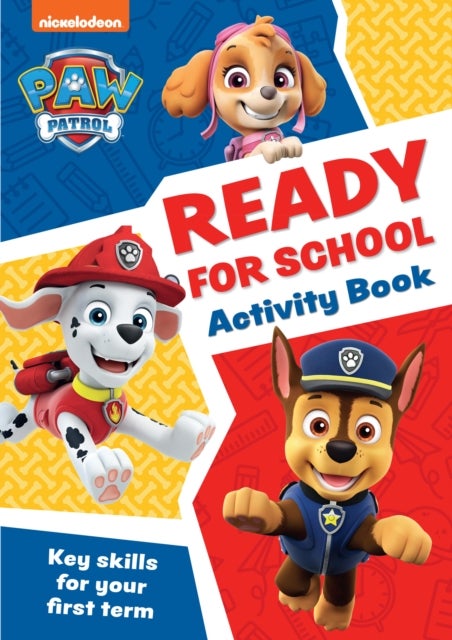 PAW Patrol Ready for School Activity Book - Get Set to Start School!