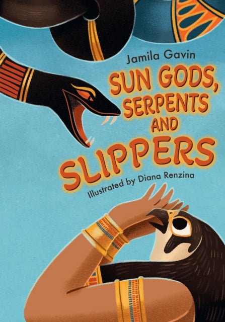 Sun Gods, Serpents and Slippers - Fluency 4