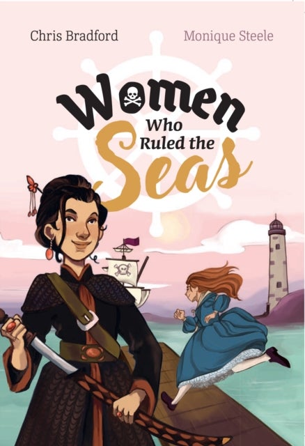 Women who Ruled the Seas - Fluency 8