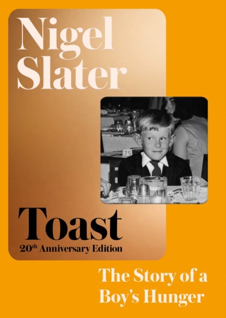 Toast - The Story of a Boy's Hunger