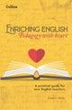 Enriching English: Pedagogy with heart
