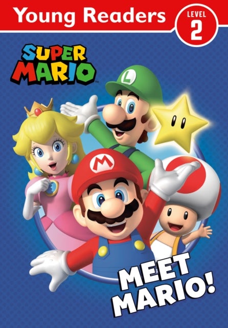 Official Super Mario: Young Reader ¿ Meet Mario!