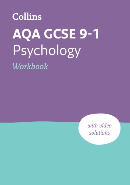 AQA GCSE 9-1 Psychology Workbook - Ideal for the 2026 and 2027 Exams