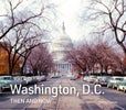 Washington, D.C. Then and Now
