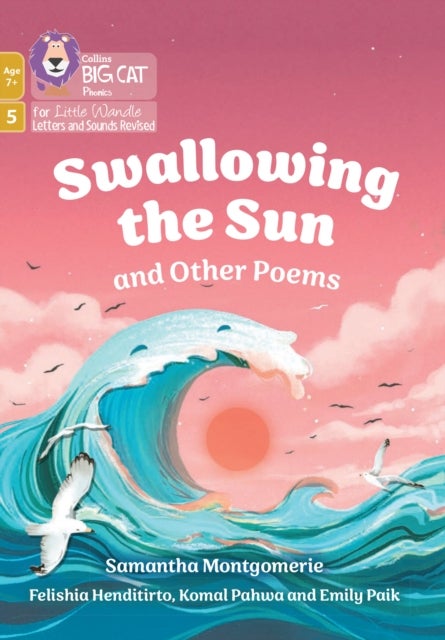 Swallowing the Sun and Other Poems - Phase 5 Set 4