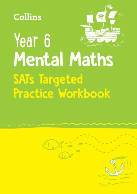 Year 6 Mental Maths SATs Targeted Practice Workbook - For the 2026 Tests