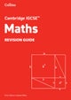 Cambridge IGCSE™ Maths Revision Guide