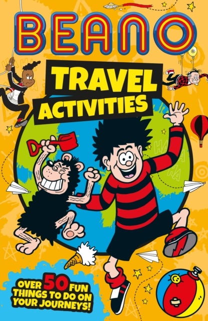 Beano Travel Activities - Over 50 Fun Things to Do on Your Journeys!